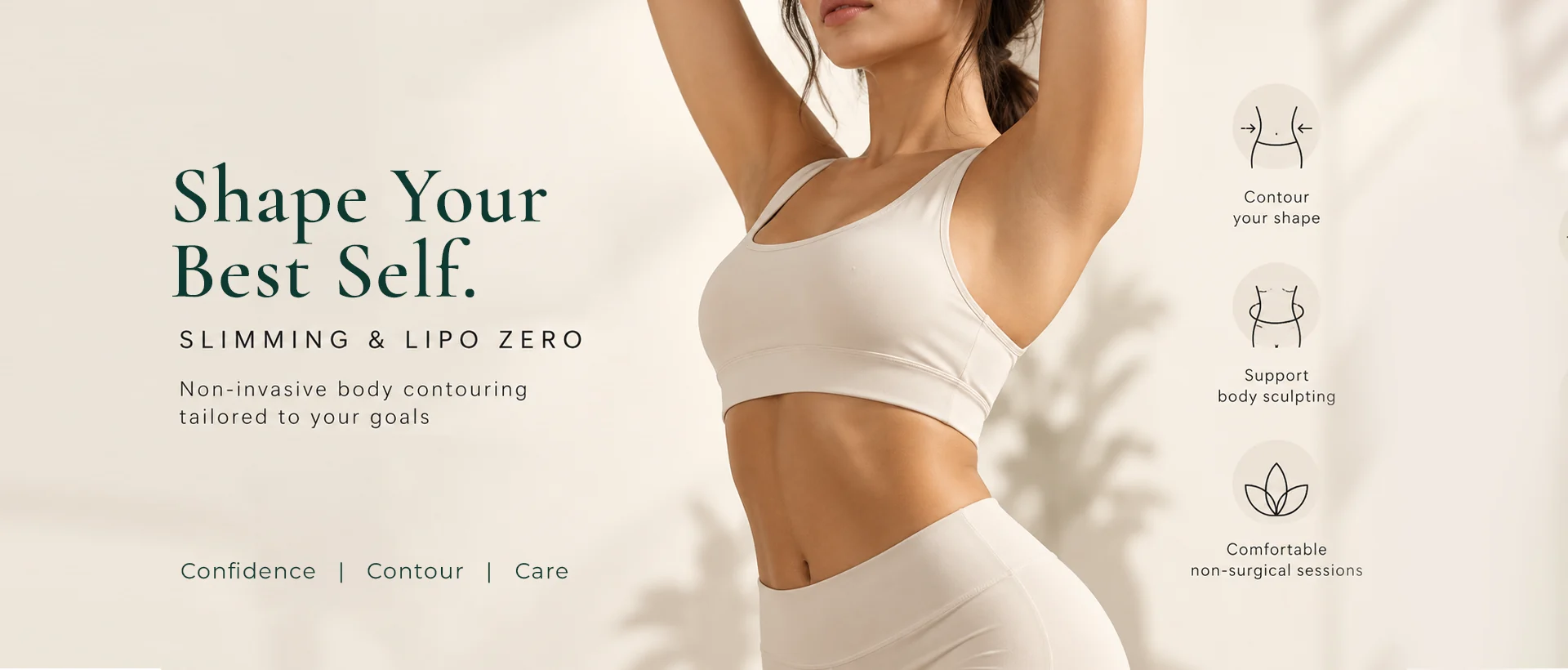 Shape Your Best Self — slimming and LipoZero, non-invasive body contouring tailored to your goals.